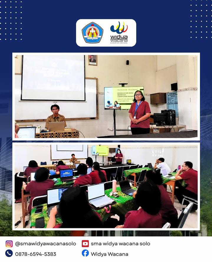 berita, In House Training (IHT) Pembuatan Soal Berbasis Computer Based Test (CBT), sma widya wacana, widya wacana, ysk,  yayasan sekolah kristen, yayasan, surakarta, sma